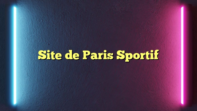 Site de Paris Sportif