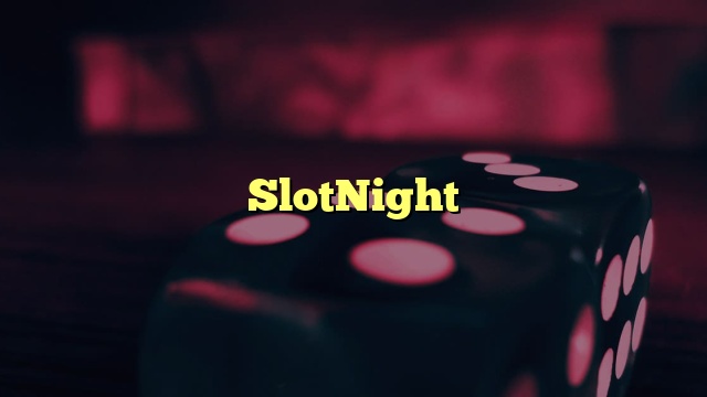 SlotNight