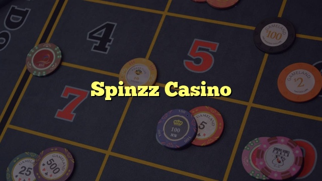 Spinzz Casino