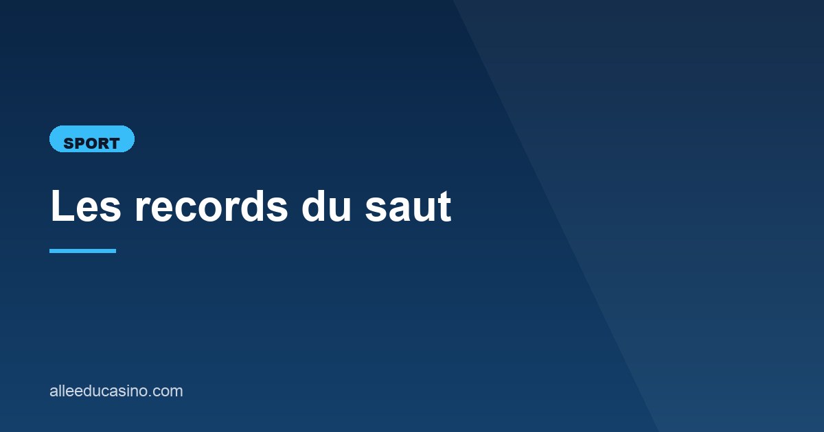 Illustration de l'article consacré aux records du saut